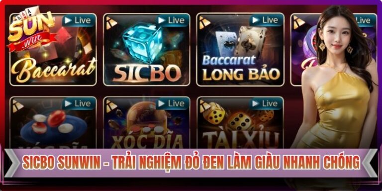 Sicbo Sunwin - Trải Nghiệm Đỏ Đen Làm Giàu Nhanh Chóng 6 Sicbo Sunwin - Trải Nghiệm Đỏ Đen Làm Giàu Nhanh Chóng